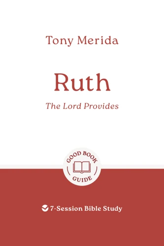 Ruth: The Lord Provides