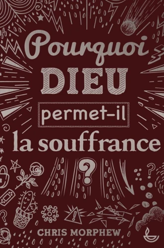 Why Does God Let Bad Things Happen? (French)