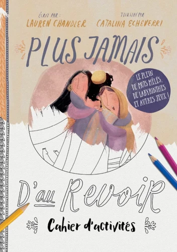 Goodbye to Goodbyes Colouring and Activity Book (French)