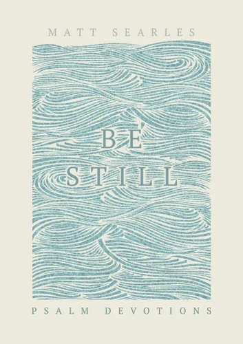 Be Still (Paperback)