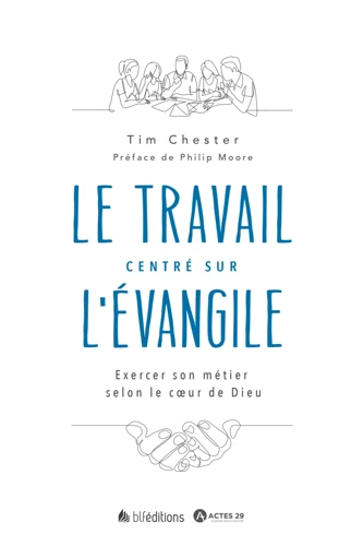 Gospel Centered Work (French)