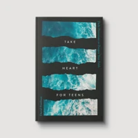 Take Heart for Teens