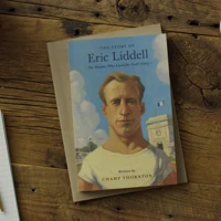 The Story of Eric Liddell