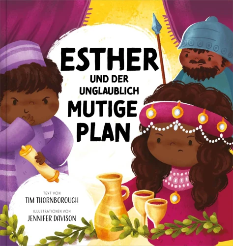 Esther and the Very Brave Plan (German)