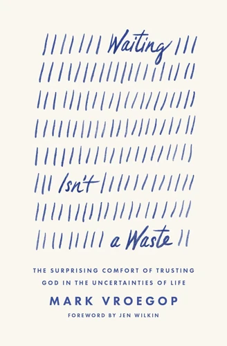 Waiting isn't a Waste