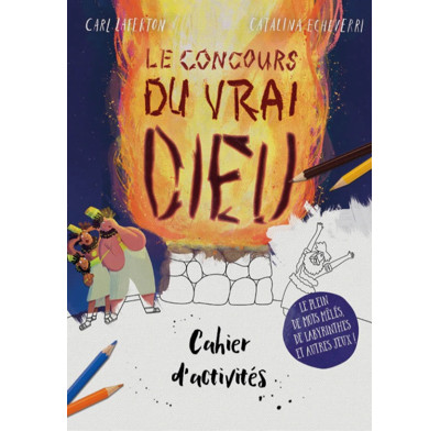 The God Contest Colouring and Activity Book (French)