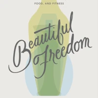 Beautiful Freedom