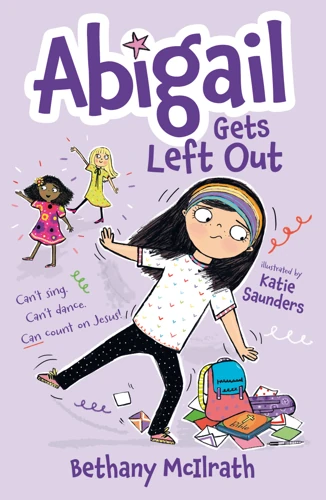 Abigail Gets Left Out