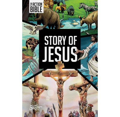 The Action Bible - Story of Jesus