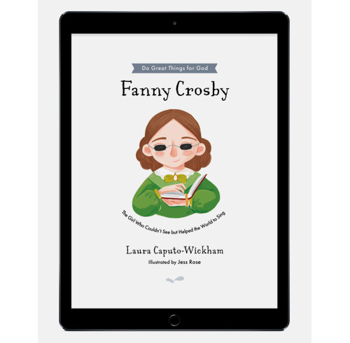 Download the full-size illustrations - Fanny Crosby