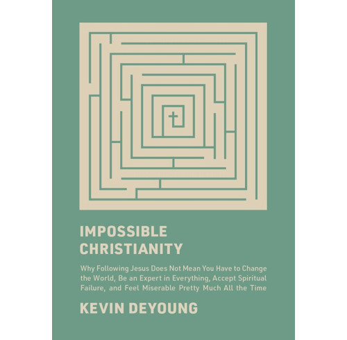 Impossible Christianity