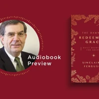 The Dawn of Redeeming Grace (audiobook)