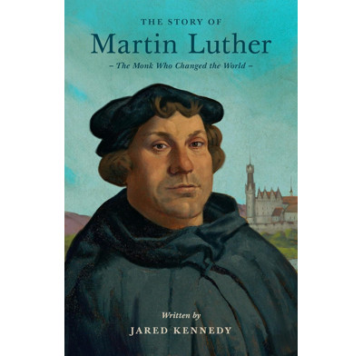 The Story of Martin Luther