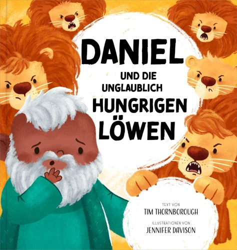 Daniel and the Very Hungry Lions (German)