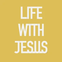 Life with Jesus