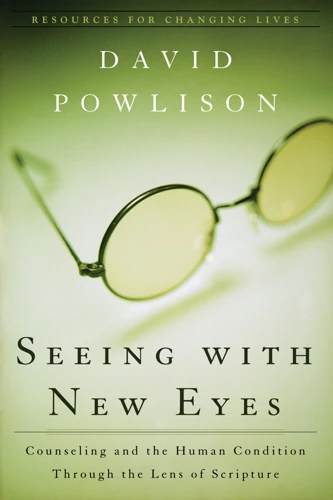 Seeing with new eyes