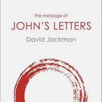 The Message of John's Letters