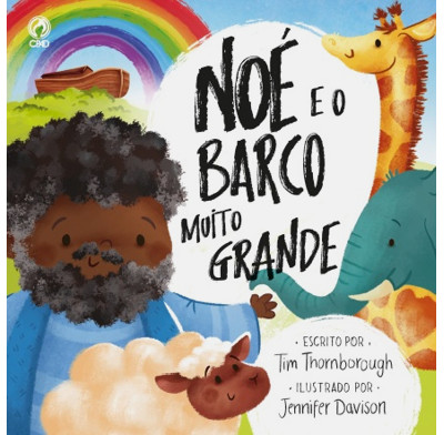 Noah and the Very Big Boat (Portuguese)