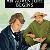 An Adventure Begins: Hudson Taylor