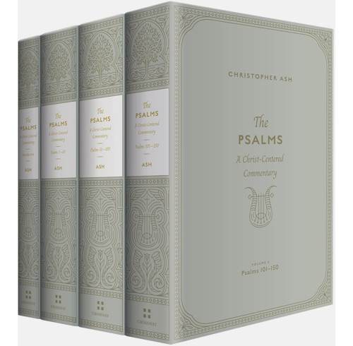 The Psalms: A Christ-Centered Commentary