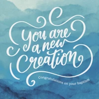 Baptism Card – You Are a New Creation