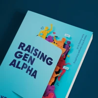 Raising Gen Alpha