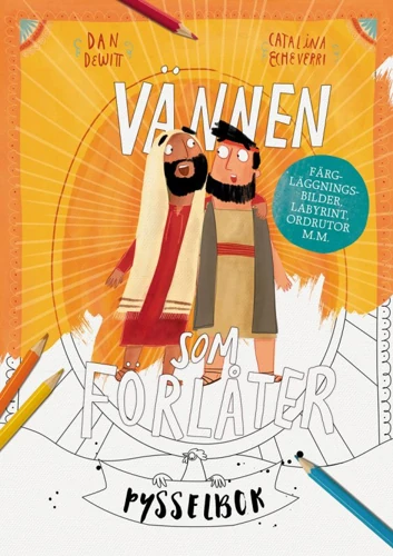 The Friend Who Forgives - Colouring and Activity Book (Swedish)