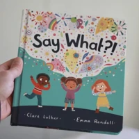 Say What?! Board Book