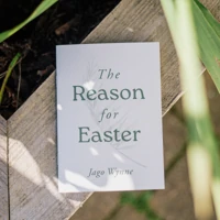 The Reason for Easter