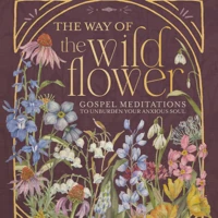 The Way of the Wildflower