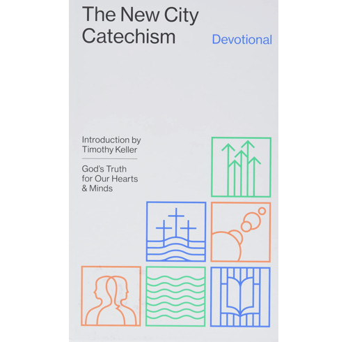 The New City Catechism Devotional