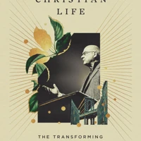Tim Keller on the Christian Life