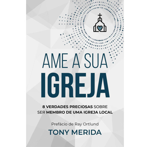 Love Your Church (Portuguese)