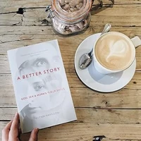 A Better Story