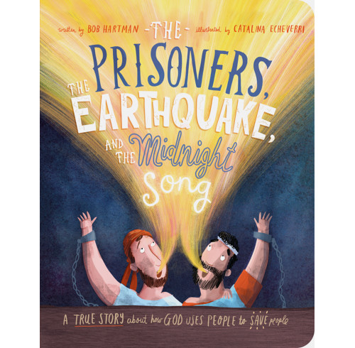 The Prisoners, the Earthquake and the Midnight Song Board Book (ebook)