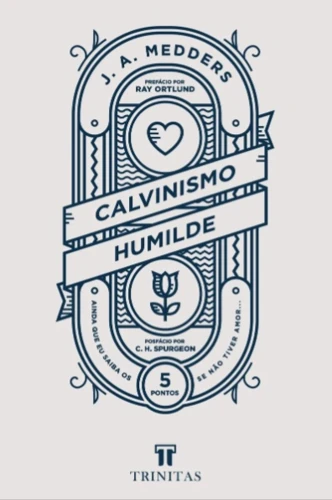 Humble Calvinism (Portuguese)