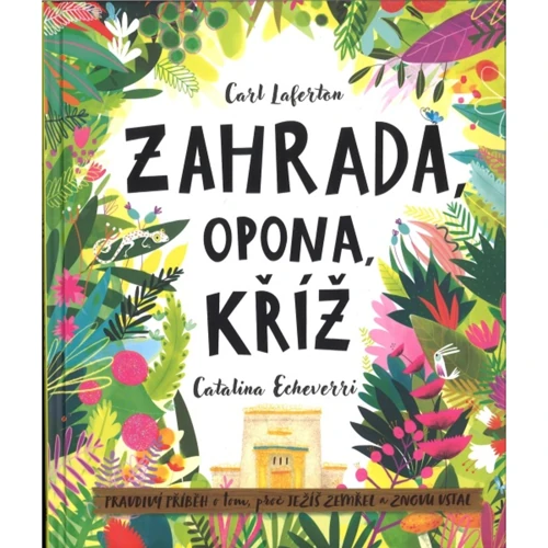 The Garden, the Curtain and the Cross Storybook (Czech)
