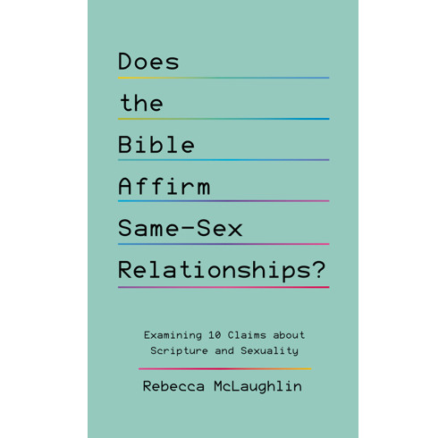 Does the Bible Affirm Same-Sex Relationships? (ebook)