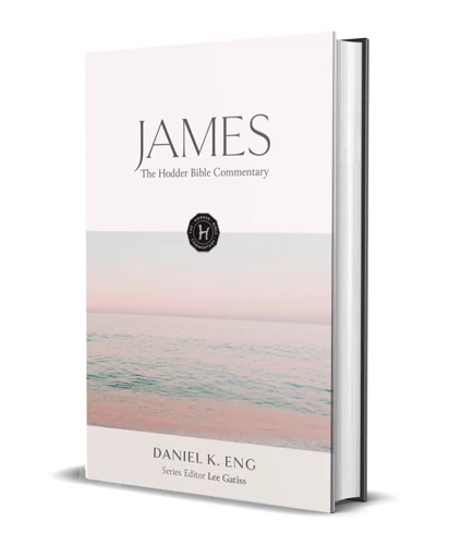 The Hodder Bible Commentary: James