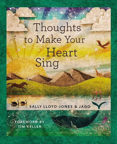 Thoughts to Make Your Heart Sing