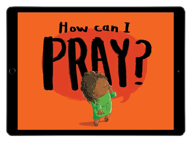 Download the full-size illustrations - How Can I Pray?