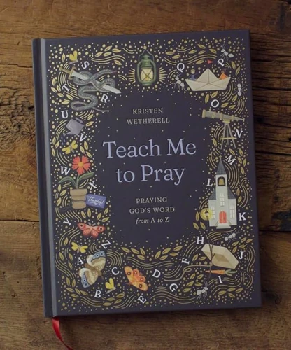 Teach Me to Pray