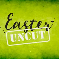 Easter Uncut (ebook)