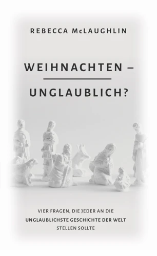 Is Christmas Unbelievable? (German)