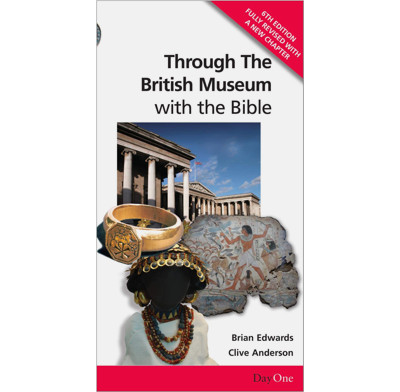 Through the British Museum with the Bible (Travel Through)